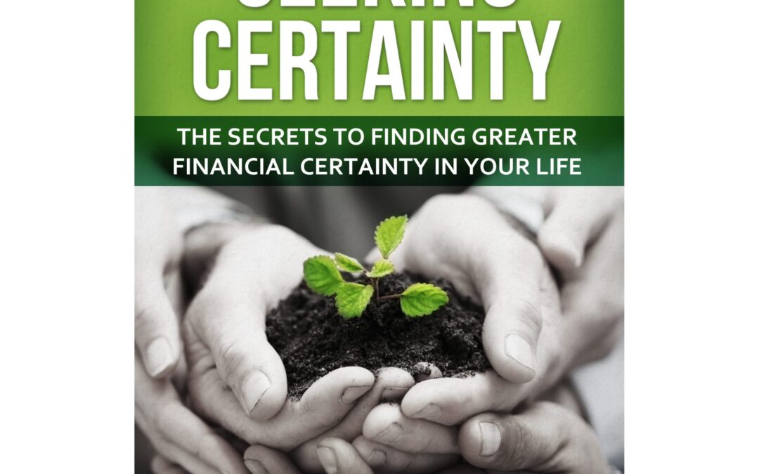Seeking Certainty by Jim Stackpool